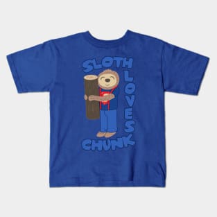 Sloth loves Chunk Kids T-Shirt